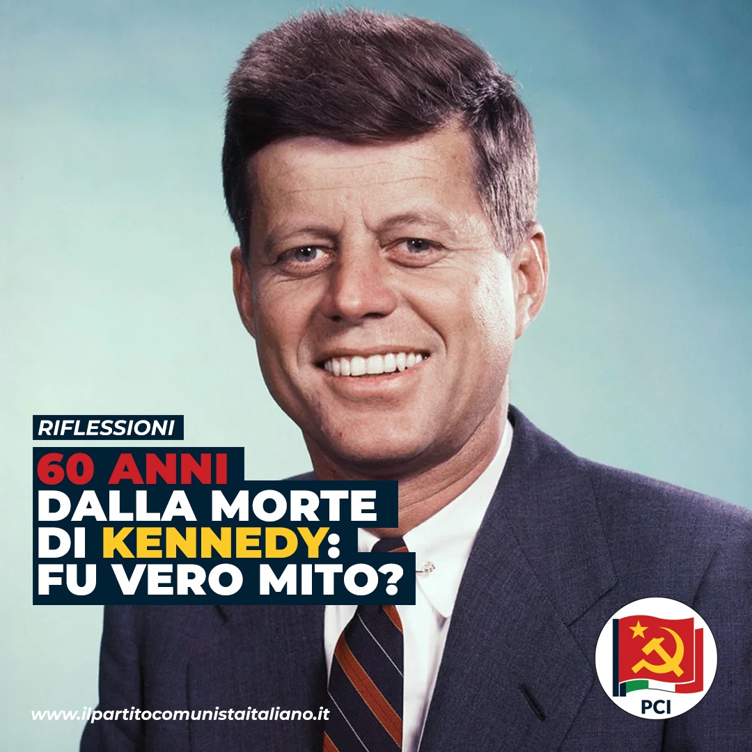 60 ANNI DALLA MORTE DI KENNEDY: FU VERO MITO?