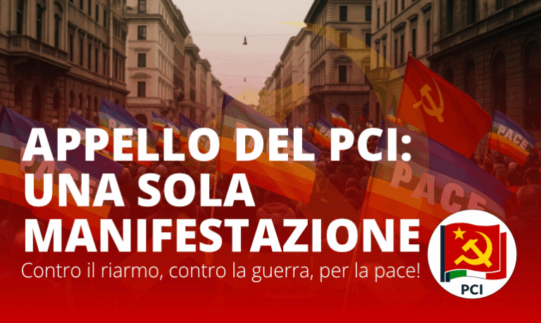 Appello del PCI: una sola manifestazione contro il riarmo contro la Appello del PCI: una sola manifestazione contro il riarmo contro la