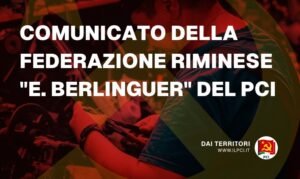 PCI - Comunicato della federazione riminese "E. Berlinguer" del PCI - pci comunicato della federazione riminese e berlinguer del pci 24369 Partito Comunista Italiano pci comunicato della federazione riminese e berlinguer del pci 24369