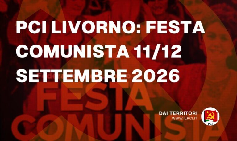 Partito Comunista Italiano pci pci livorno festa comunista 11 12 settembre 2026 24657